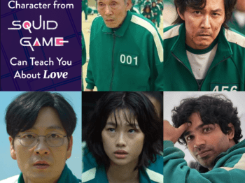 What Each Character from “Squid Game” Can Teach You About Love
